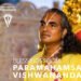 Paramahamsa Viswananda - The Living Master